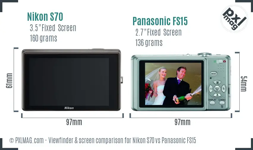 Nikon S70 vs Panasonic FS15 Screen and Viewfinder comparison