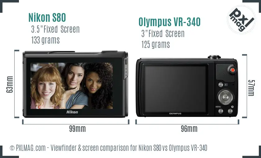 Nikon S80 vs Olympus VR-340 Screen and Viewfinder comparison