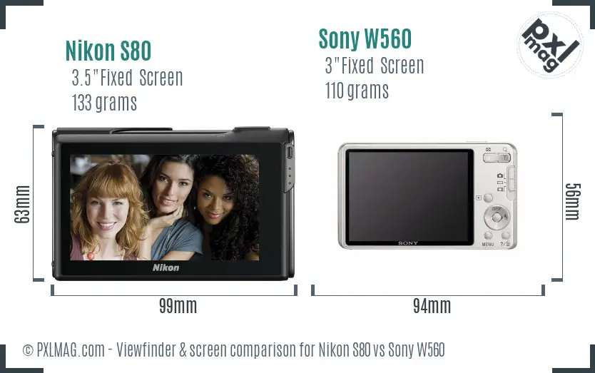 Nikon S80 vs Sony W560 Screen and Viewfinder comparison