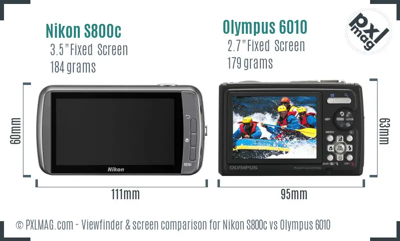 Nikon S800c vs Olympus 6010 Screen and Viewfinder comparison