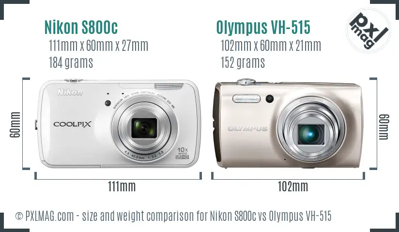 Nikon S800c vs Olympus VH-515 size comparison