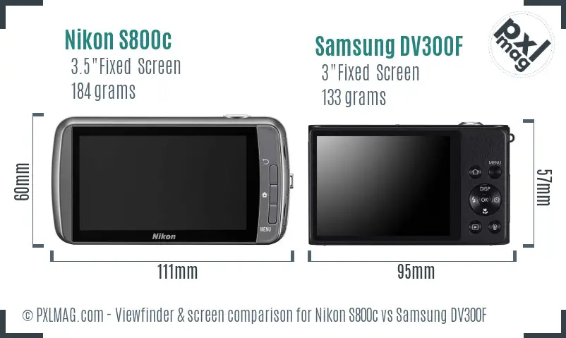 Nikon S800c vs Samsung DV300F Screen and Viewfinder comparison