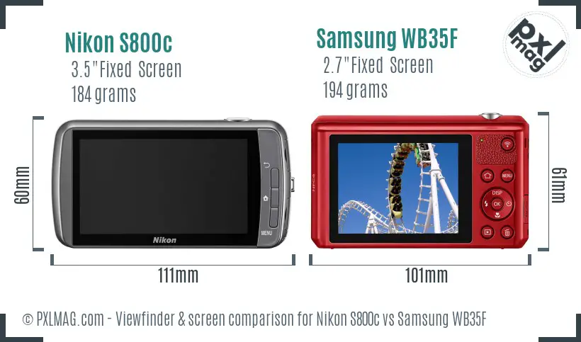Nikon S800c vs Samsung WB35F Screen and Viewfinder comparison
