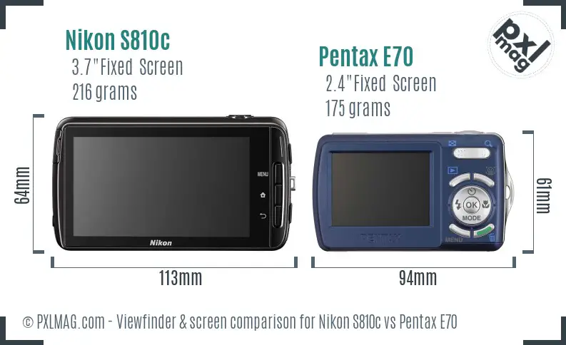 Nikon S810c vs Pentax E70 Screen and Viewfinder comparison