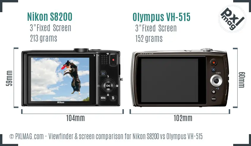 Nikon S8200 vs Olympus VH-515 Screen and Viewfinder comparison