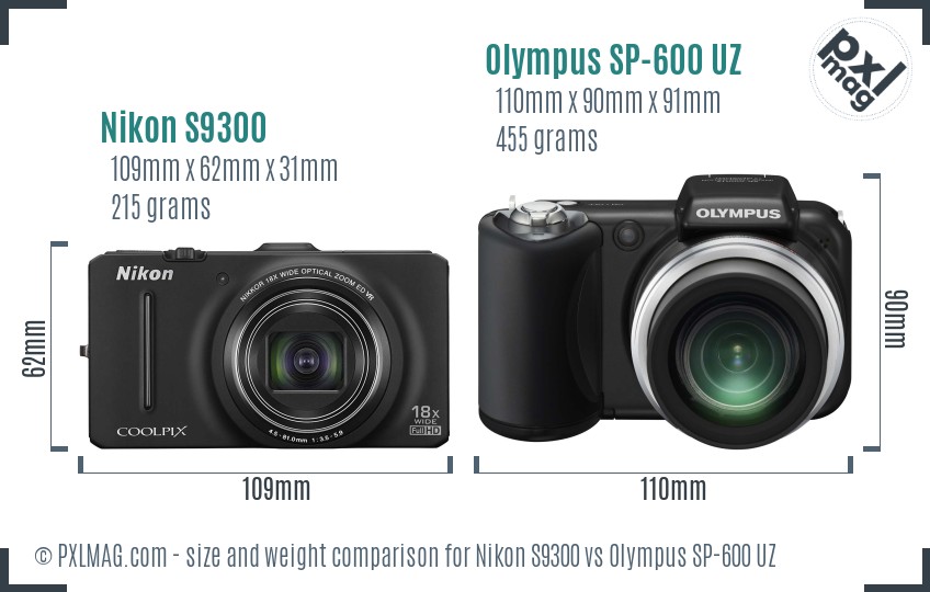 Nikon S9300 vs Olympus SP-600 UZ size comparison Nikon S9300 vs Olympus SP-600 UZ size comparison