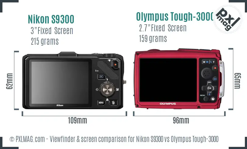 Nikon S9300 vs Olympus Tough-3000 Screen and Viewfinder comparison Nikon S9300 vs Olympus Tough-3000 Screen and Viewfinder comparison