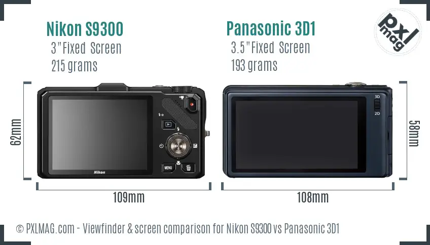 Nikon S9300 vs Panasonic 3D1 Screen and Viewfinder comparison Nikon S9300 vs Panasonic 3D1 Screen and Viewfinder comparison