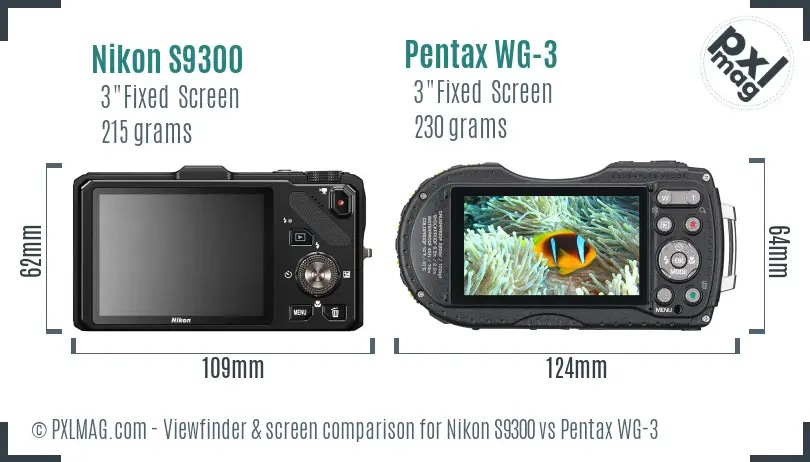 Nikon S9300 vs Pentax WG-3 Screen and Viewfinder comparison