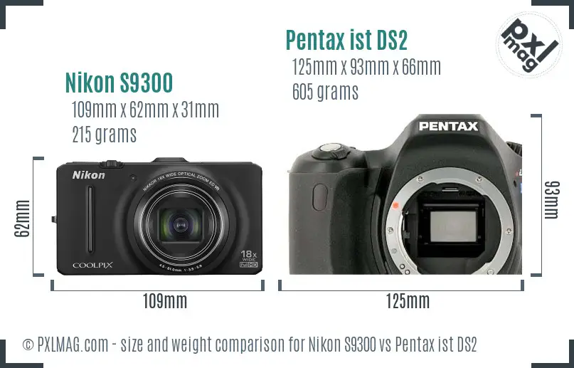 Nikon S9300 vs Pentax ist DS2 size comparison