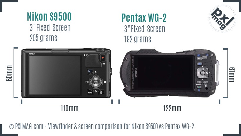Nikon S9500 vs Pentax WG-2 Screen and Viewfinder comparison