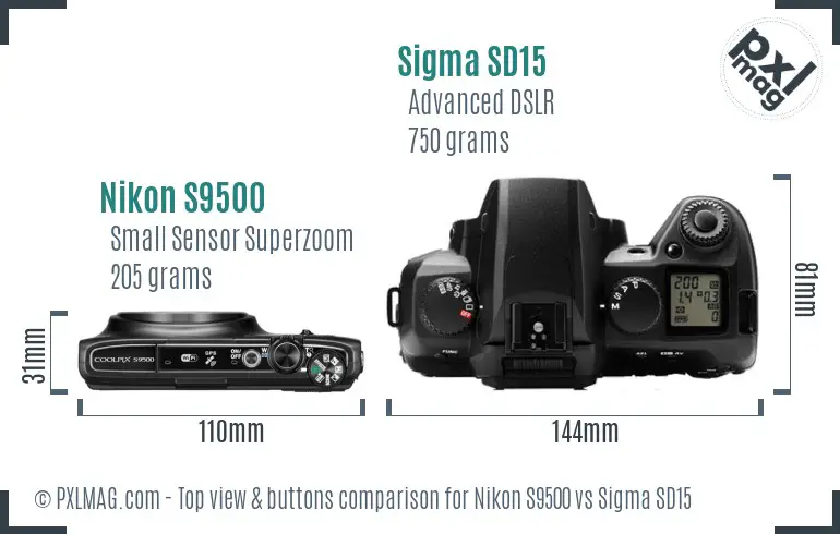 Nikon S9500 vs Sigma SD15 top view buttons comparison