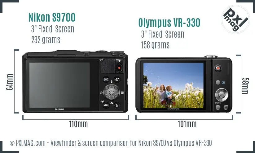 Nikon S9700 vs Olympus VR-330 Screen and Viewfinder comparison