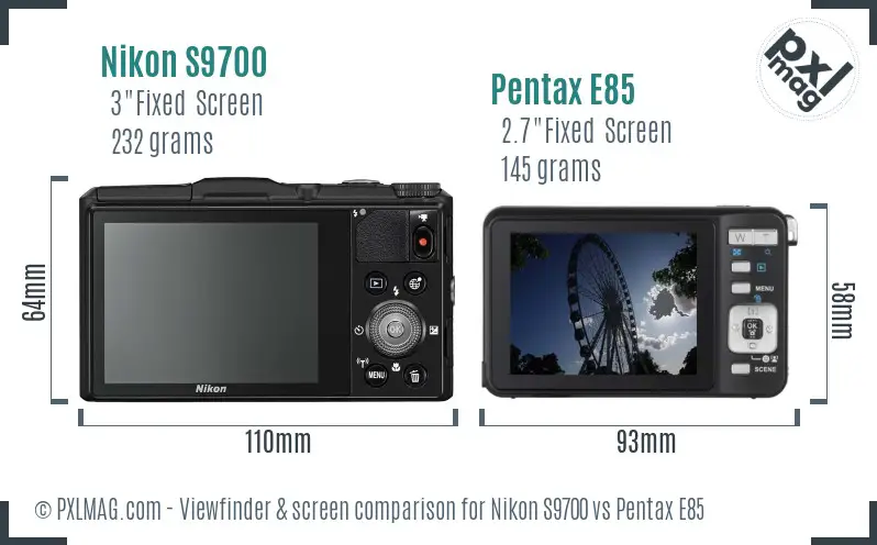 Nikon S9700 vs Pentax E85 Screen and Viewfinder comparison