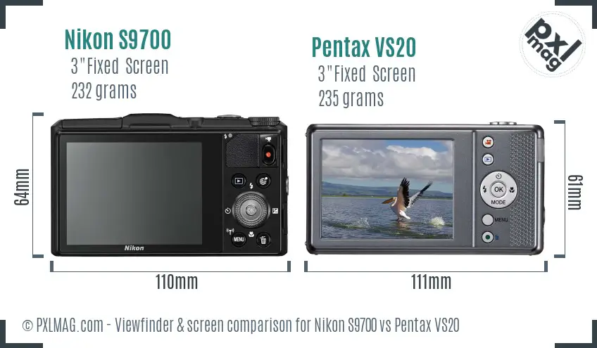 Nikon S9700 vs Pentax VS20 Screen and Viewfinder comparison