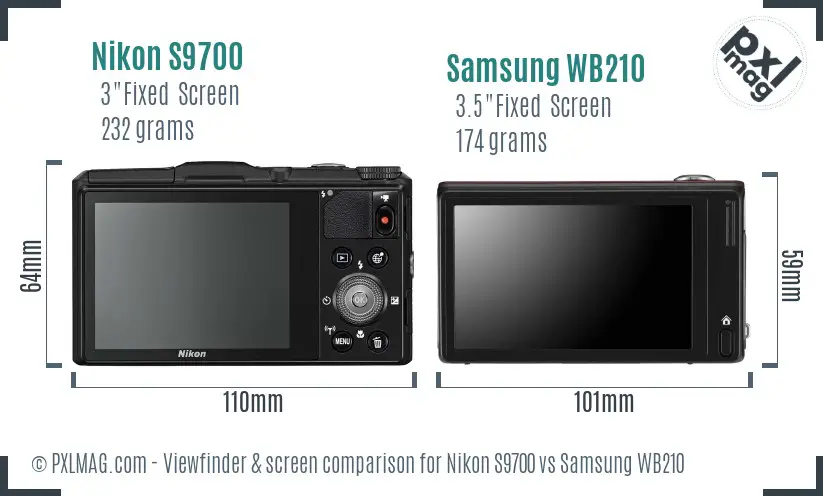 Nikon S9700 vs Samsung WB210 Screen and Viewfinder comparison