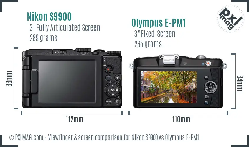 Nikon S9900 vs Olympus E-PM1 Screen and Viewfinder comparison