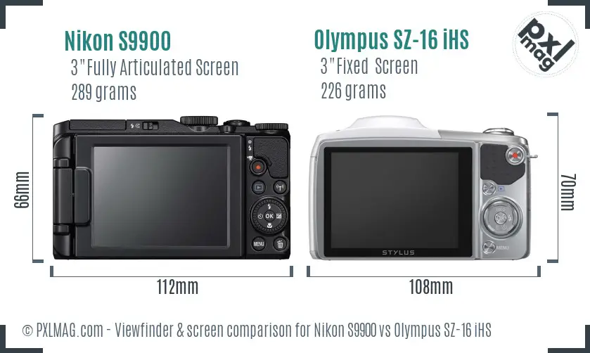 Nikon S9900 vs Olympus SZ-16 iHS Screen and Viewfinder comparison
