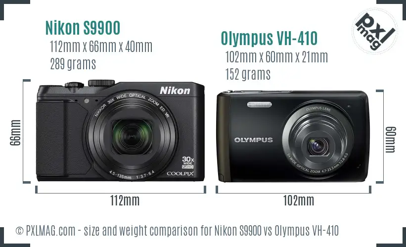Nikon S9900 vs Olympus VH-410 size comparison Nikon S9900 vs Olympus VH-410 size comparison