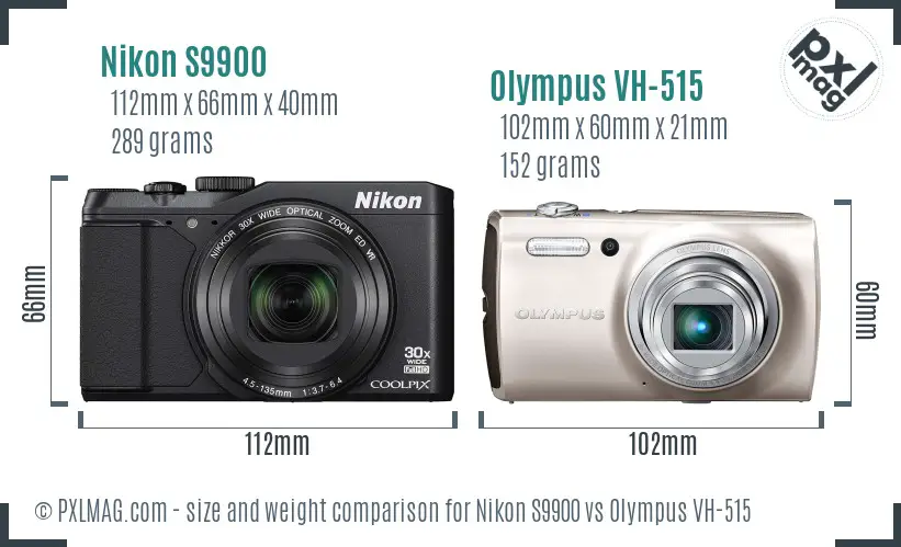 Nikon S9900 vs Olympus VH-515 size comparison