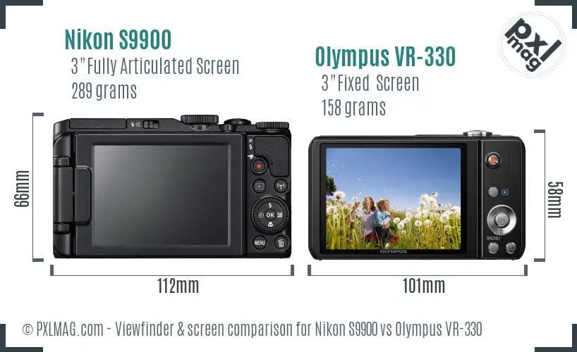 Nikon S9900 vs Olympus VR-330 Screen and Viewfinder comparison