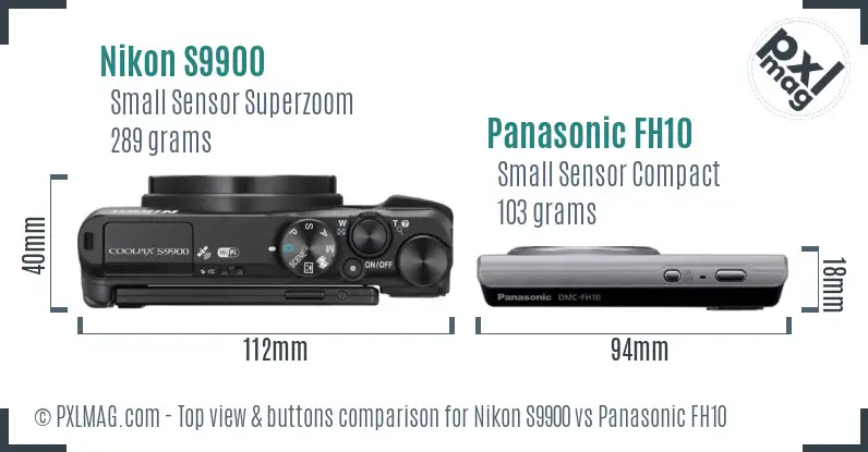 Nikon S9900 vs Panasonic FH10 top view buttons comparison