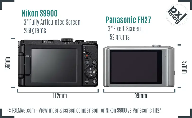 Nikon S9900 vs Panasonic FH27 Screen and Viewfinder comparison Nikon S9900 vs Panasonic FH27 Screen and Viewfinder comparison