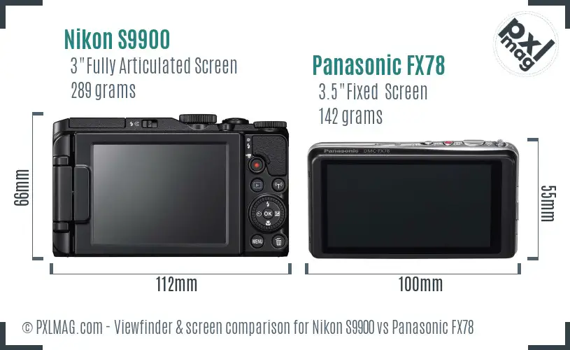 Nikon S9900 vs Panasonic FX78 Screen and Viewfinder comparison