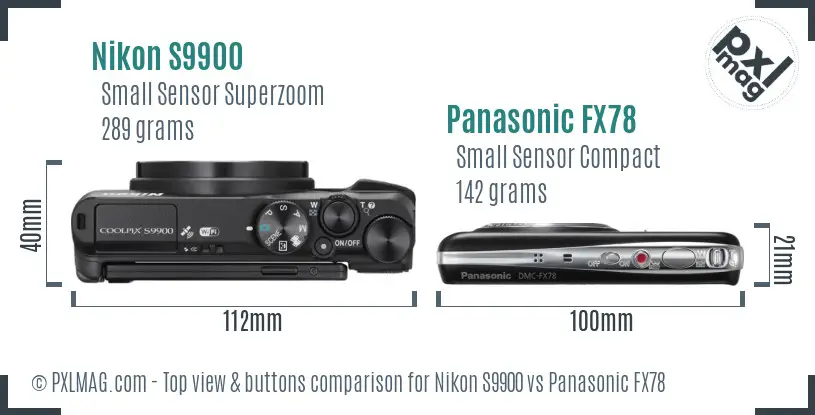 Nikon S9900 vs Panasonic FX78 top view buttons comparison