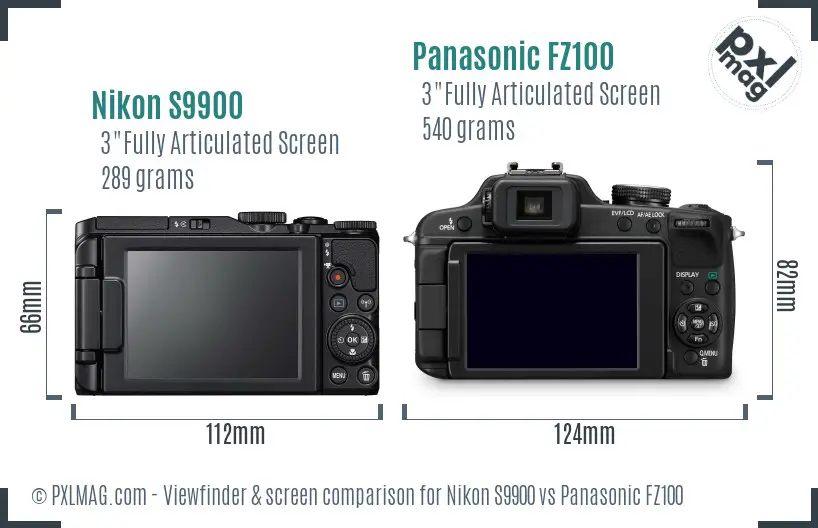 Nikon S9900 vs Panasonic FZ100 Screen and Viewfinder comparison