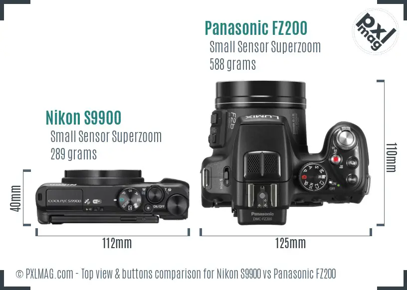 Nikon S9900 vs Panasonic FZ200 top view buttons comparison