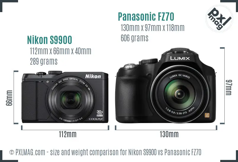 Nikon S9900 vs Panasonic FZ70 size comparison