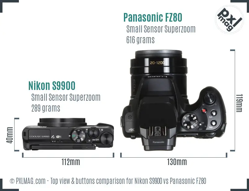 Nikon S9900 vs Panasonic FZ80 top view buttons comparison