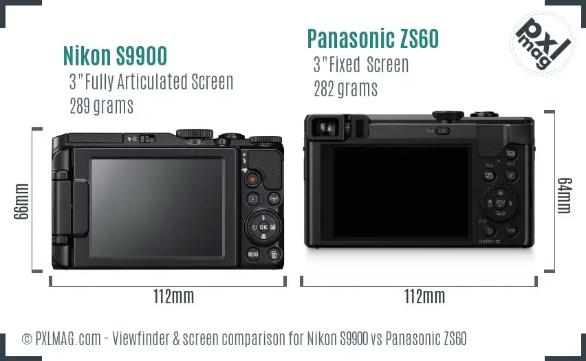 Nikon S9900 vs Panasonic ZS60 Screen and Viewfinder comparison