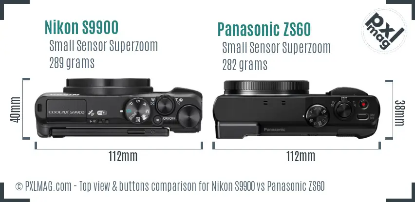 Nikon S9900 vs Panasonic ZS60 top view buttons comparison