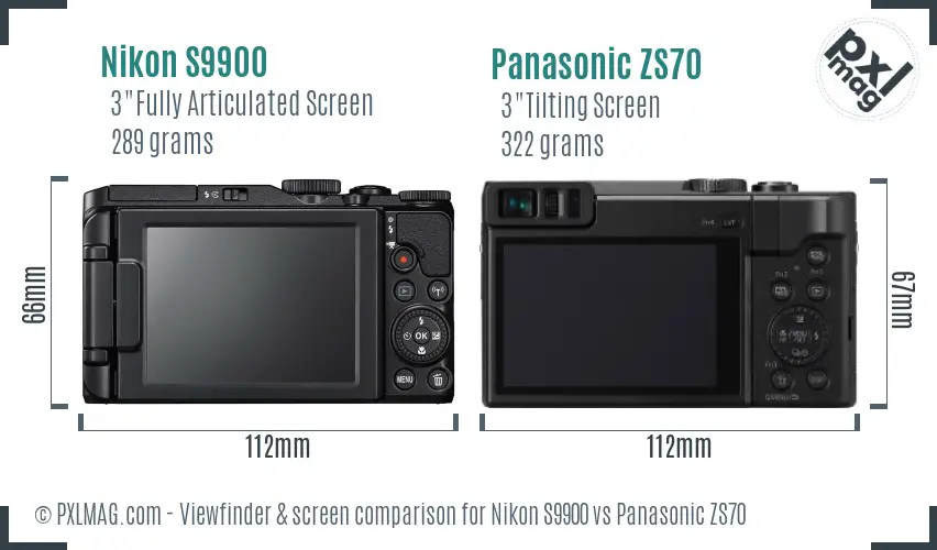 Nikon S9900 vs Panasonic ZS70 Screen and Viewfinder comparison