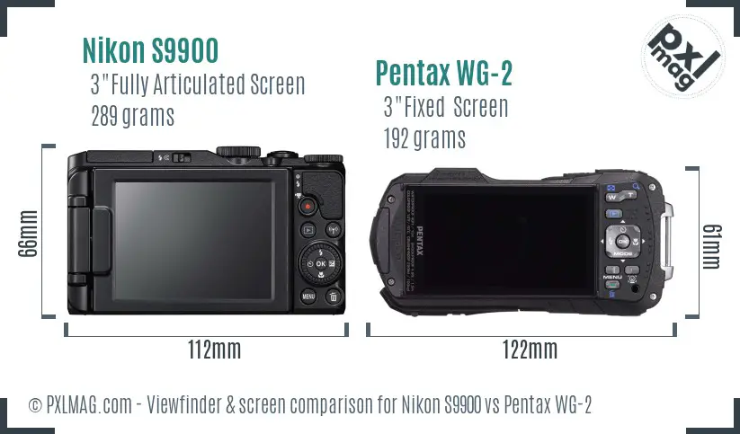 Nikon S9900 vs Pentax WG-2 Screen and Viewfinder comparison