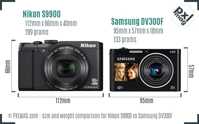 Nikon S9900 vs Samsung DV300F size comparison