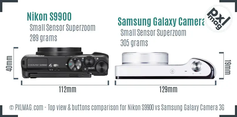 Nikon S9900 vs Samsung Galaxy Camera 3G top view buttons comparison