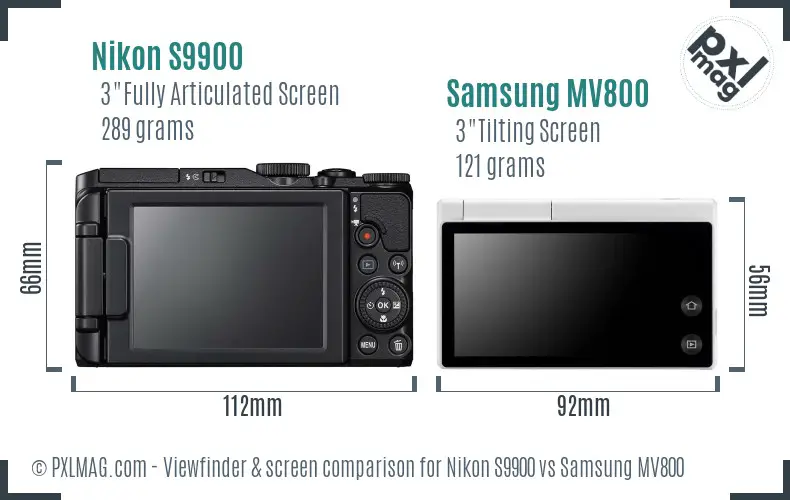 Nikon S9900 vs Samsung MV800 Screen and Viewfinder comparison