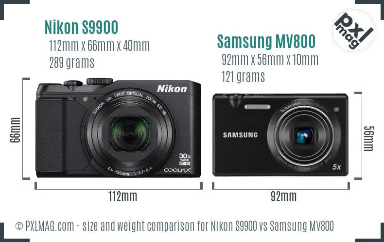 Nikon S9900 vs Samsung MV800 size comparison