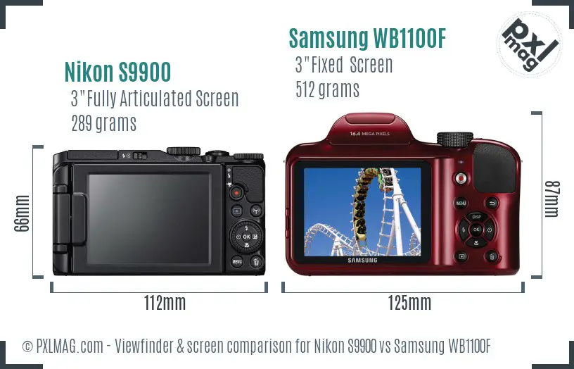 Nikon S9900 vs Samsung WB1100F Screen and Viewfinder comparison