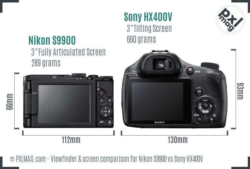 Nikon S9900 vs Sony HX400V Screen and Viewfinder comparison