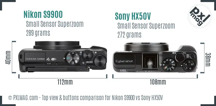 Top view comparison of Nikon Coolpix S9900 and Sony HX50V showing controls
