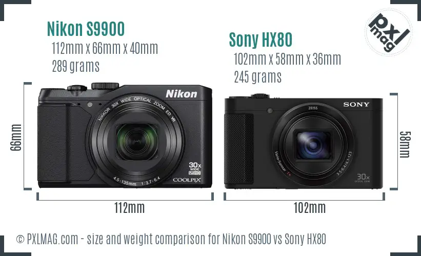 Nikon S9900 vs Sony HX80 size comparison Nikon S9900 vs Sony HX80 size comparison