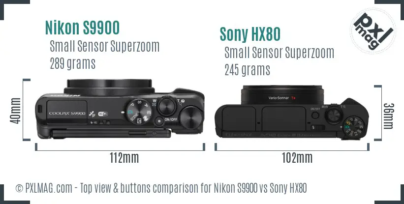 Nikon S9900 vs Sony HX80 top view buttons comparison Nikon S9900 vs Sony HX80 top view buttons comparison