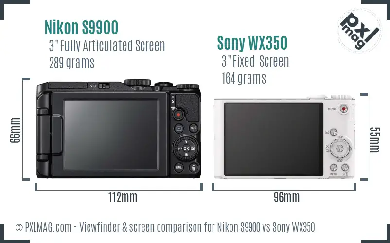 Nikon S9900 vs Sony WX350 Screen and Viewfinder comparison