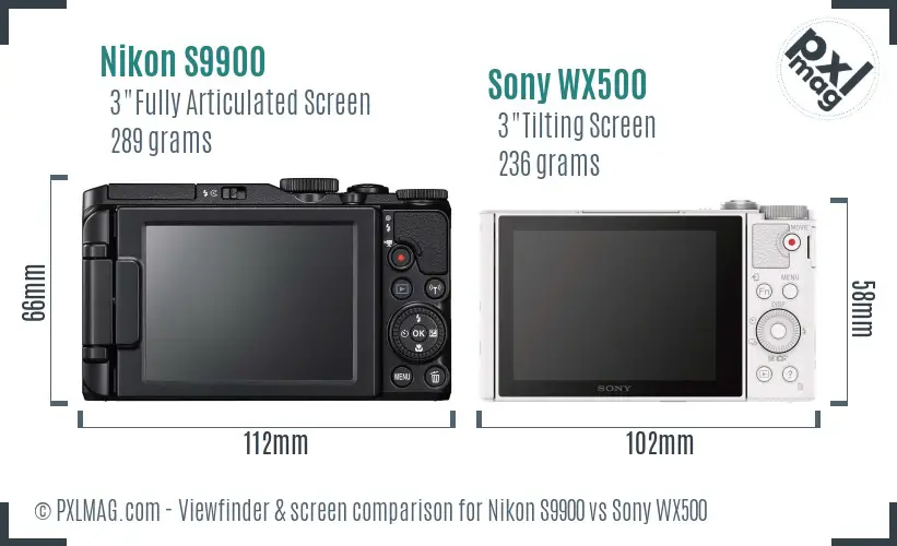 Nikon S9900 vs Sony WX500 Screen and Viewfinder comparison