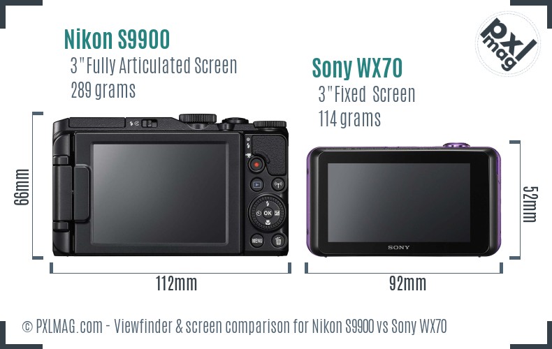 Nikon S9900 vs Sony WX70 Screen and Viewfinder comparison