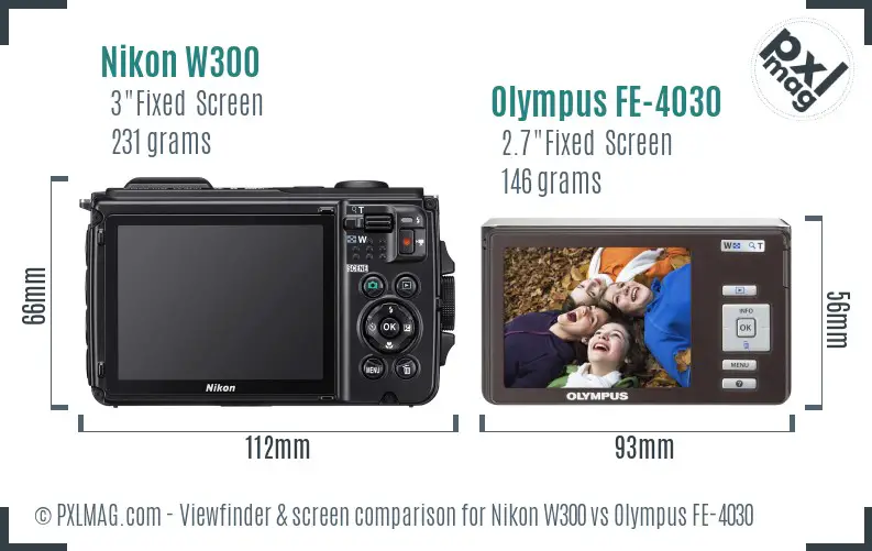 Nikon W300 vs Olympus FE-4030 Screen and Viewfinder comparison Nikon W300 vs Olympus FE-4030 Screen and Viewfinder comparison